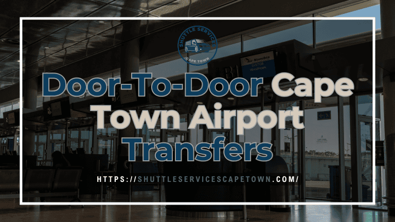 Door To Door Cape Town Airport Transfers
